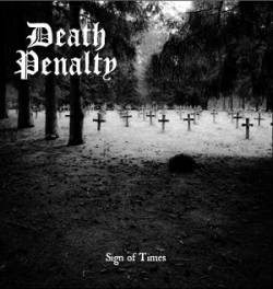 Death Penalty (BEL) : Sign of Times